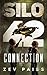 Silo 42: Connection: Book 2 in the Silo 42 Series