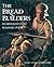 The Bread Builders: Hearth ...