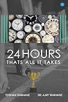 24 Hours: That's All It Takes!