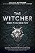 The Witcher and Philosophy by Matthew Brake