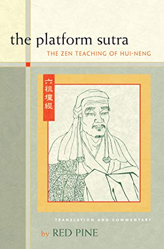 The Platform Sutra: The Zen Teaching of Hui-neng (Kindle Edition)