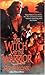 The Witch and The Warrior by Karyn Monk