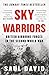 Sky Warriors: British Airborne Forces in the Second World War