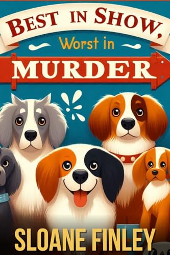 Best in Show, Worst in Murder (Fur-ensic Files #2)