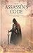 The Assassin's Code: Assassin Without a Name Book Three