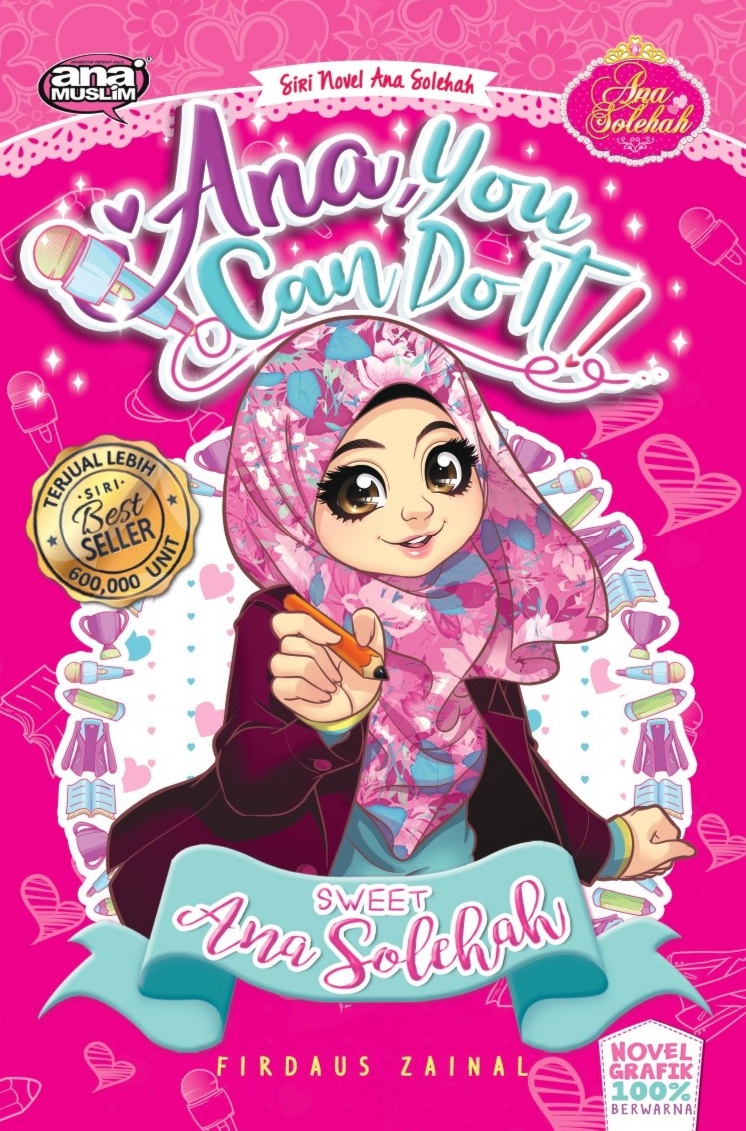 Siri Ana Solehah 48: Ana, You Can Do It!