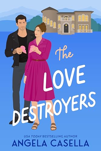 The Love Destroyers (Unlucky in Love #4)