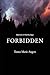 Forbidden: Book One of Wild...