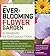 The Ever-Blooming Flower Garden by Lee Schneller