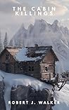 The Cabin Killing...