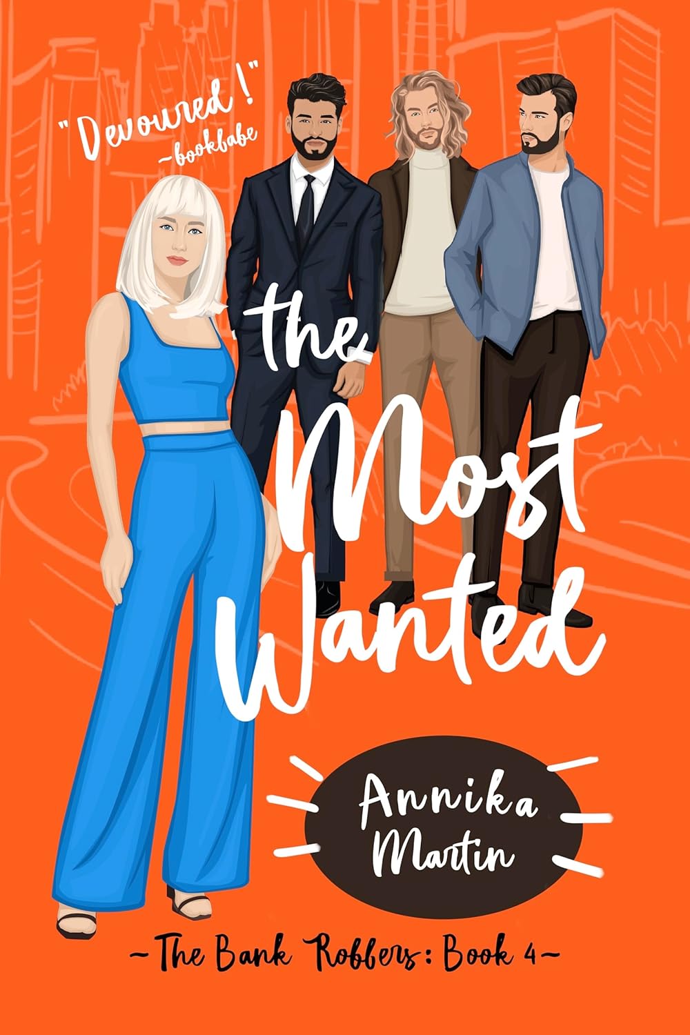 The Most Wanted (The Bank Robbers #4)