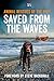 Saved from the Waves: The perfect gift book for animal lovers from the RNLI
