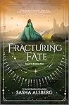 Fracturing Fate: ...