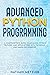Advanced Python Programming...