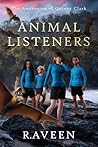 Animal Listeners by R. Aveen