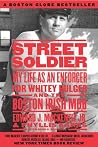 Street Soldier: M...