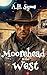 Moorehead in the West by A.H. Syme