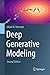 Deep Generative Modeling