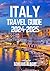 ITALY TRAVEL GUIDE 2024-202...