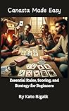 Canasta Made Easy...