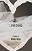 Love Song: A Novel