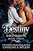 Destiny: Dimension ~ Cornerstone Deep (Shilo Manor Book 3)