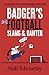 Badger's Football Slang and...