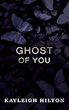 Ghost Of You
