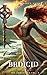 Bridgid: The Goddesses Vol I.