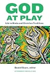 God at Play: Līlā...
