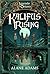 Kalifus Rising: Legends of ...