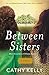 Between Sisters