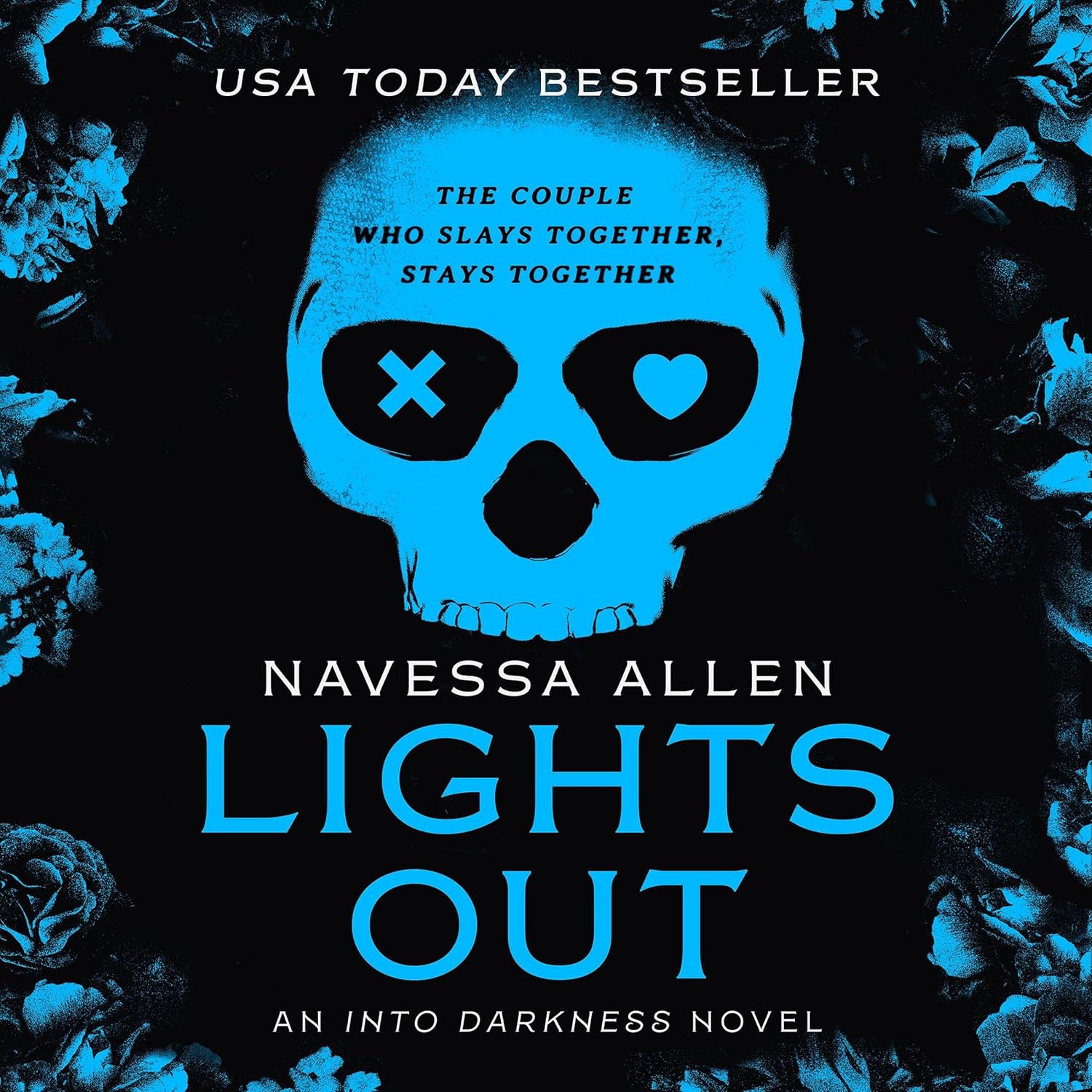 Lights Out (Into Darkness, #1)