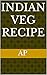 Indian Veg Recipe