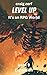 Level up - It's an RPG world Book 9 : Expansion: An Earth Apocalypse System Integration LitRPG Adventure novel