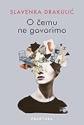 O čemu ne govorimo 