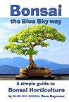 Bonsai, the Blue ...