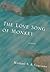 The Love Song of Monkey by Michael S.A. Graziano