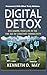 Digital Detox: Reclaiming Y...