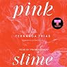 Pink Slime