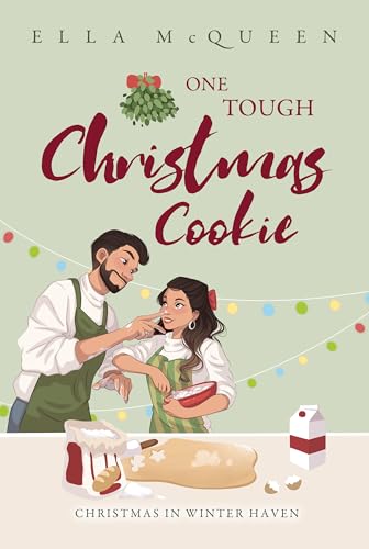 One tough Christmas Cookie (Christmas in Winter Haven 2) (German Edition)