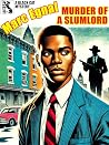 Murder of a Slumlord