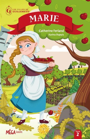 Les filles de Guillemette t.2 Marie (Paperback)