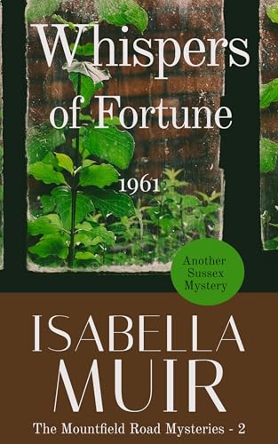 Whispers of Fortune: 1961 (The Mountfield Road Mysteries Book 2)