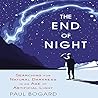 The End of Night by Paul Bogard The End of Night by Paul Bogard