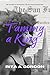Taming a King
