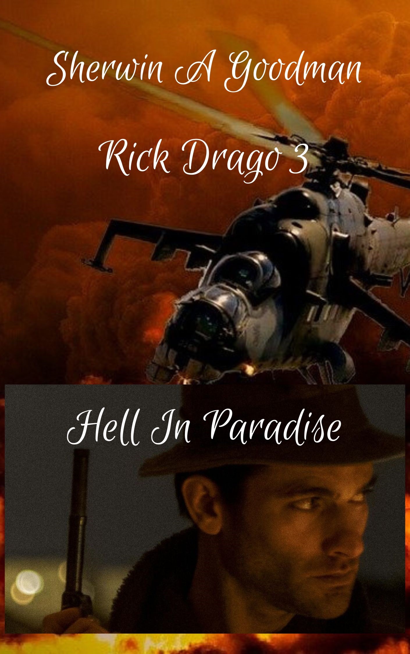 Rick Drago 3 Hell In Paradise