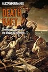 Book cover for Death Raft: The Human Drama of the Medusa Shipwreck (Trials and Tribulations at Sea)