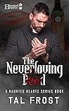 The Neverloving Dead by Tal Frost