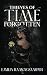 Thieves of Time Forgotten: Book 2 of The Shadow Heir Trilogy